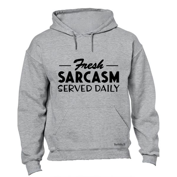 Fresh Sarcasm - Mens - Hoodie - Grey