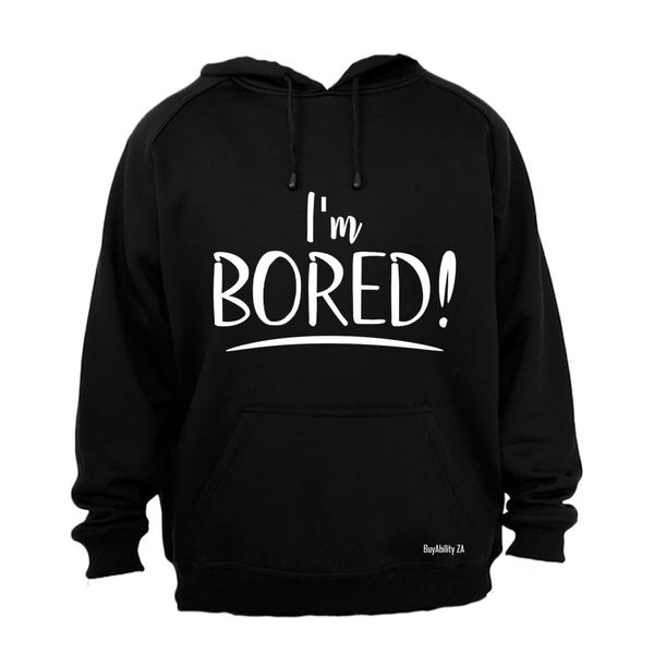 I'm Bored - Mens - Hoodie - Grey