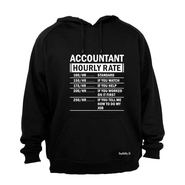 Accountant Hourly Rate - Hoodie