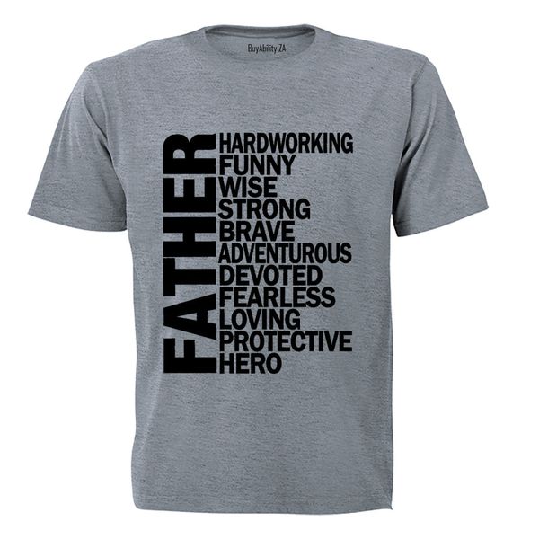 Father - Hard Working - Adults - T-Shirt