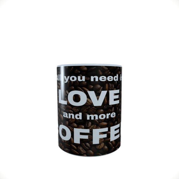 All You Need Is Love - Coffee Beans- Coffee Mug