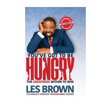 You Ve Got To Be Hungry The Greatness Within To Win Buy Online In South Africa Takealot Com