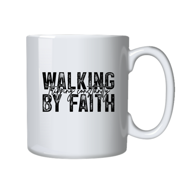 Walking By Faith Christian Theme Birthday Christmas Gift Cup Mug 402
