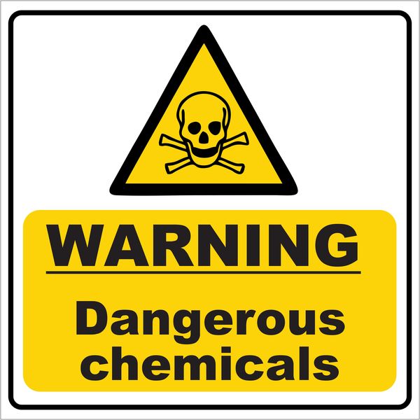 Warning Dangerous Chemicals Sign 19x19cm - 2 Pack