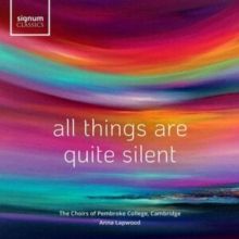All Things Are Quite Silent (CD / Album)