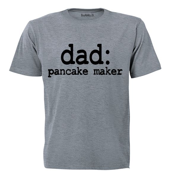 Dad - Pancake Maker - Adults - T-Shirt