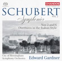 Schubert: Symphonies (SACD)