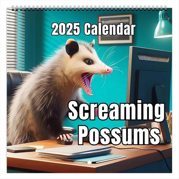 2025 Funny Screaming Possums Calendar