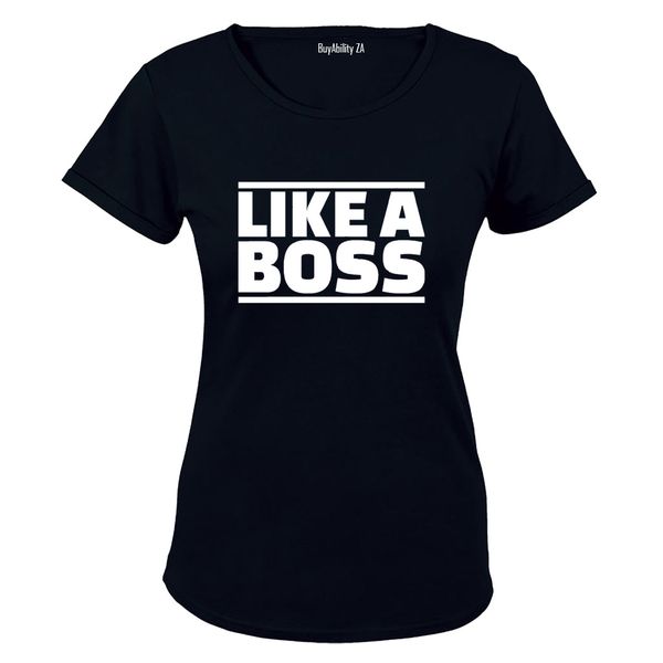 Like a Boss! - Ladies - T-Shirt - Black