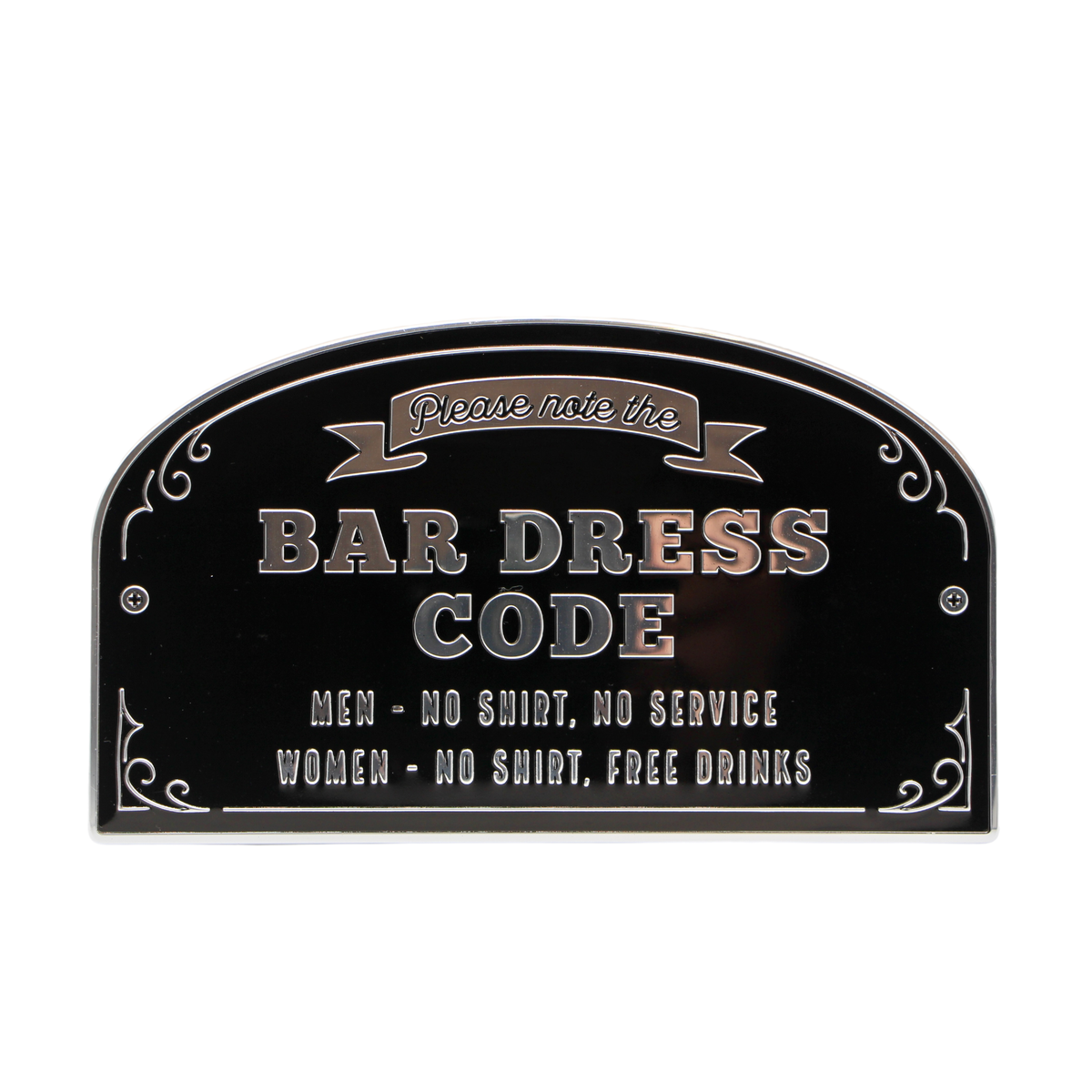 Bar Sign Bar Dress Code Shop Today. Get it Tomorrow!