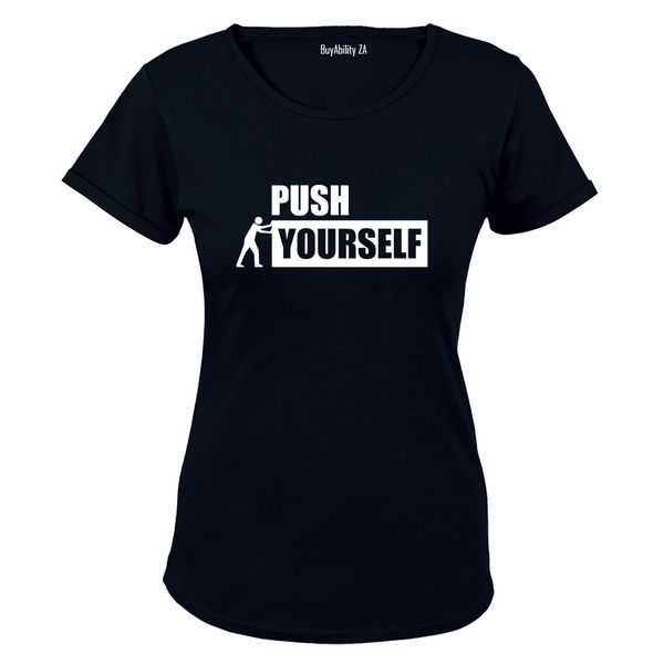 Push Yourself - Ladies - T-Shirt
