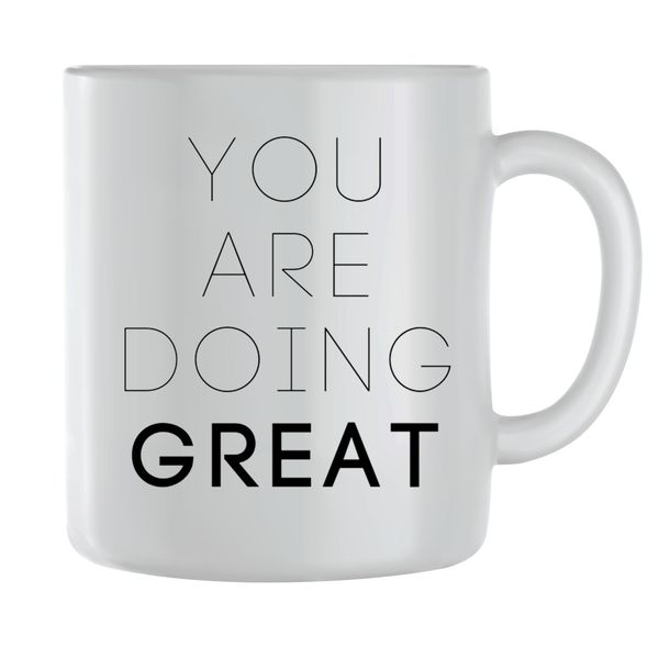 Doing Great Coffee Mugs for Men Women Motivational Sayings Graphic Cups 236