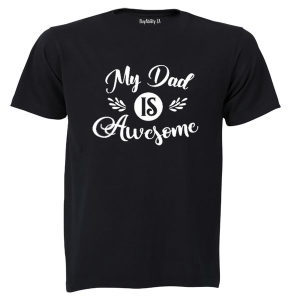 My Dad is Awesome! - Kids T-Shirt