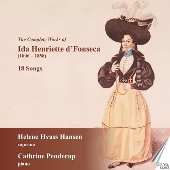 The Complete Works of Ida Henriette D'Fonseca (CD / Album)