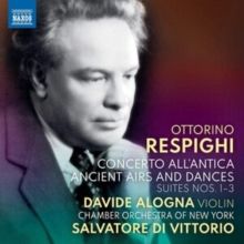 Ottorino Respighi: Concerto All'antica (CD / Album)