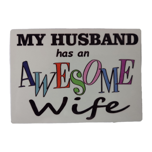 Fun Metal Plate With Magnet My Husband Has An Awesome Wife