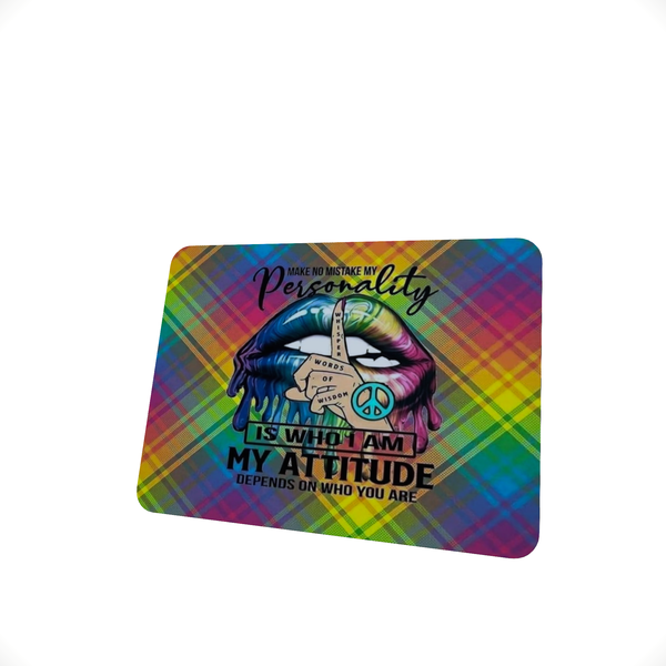 My Attitude - Mouse Pad