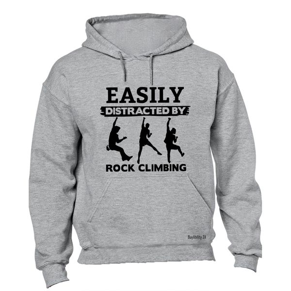 Distracted by Rock Climbing - Hoodie