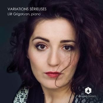 Lilit Grigoryan: Variations Sérieuses (CD / Album)