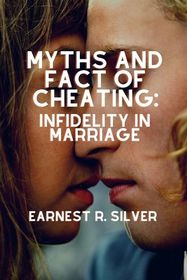 Myths And Fact Of Cheating Infidelity In Marriage Buy Online In