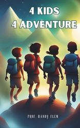 4 kids 4 Adventure | Shop Today. Get it Tomorrow! | takealot.com