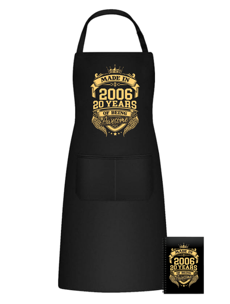 20 Years Old Made in 2006 Fun Kitchen Braai Apron Birthday Gift Idea