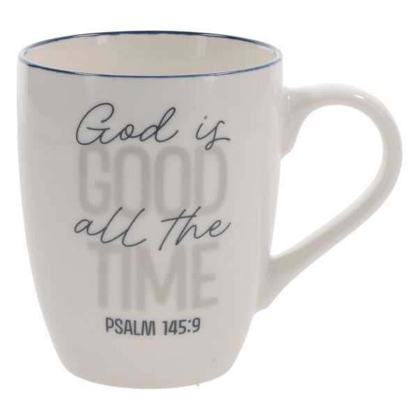Mug - God Is Good All the Time
