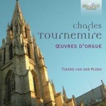Charles Tournemire: Oeuvres D'orgue (CD / Box Set)
