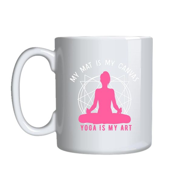 Yoga Is My Art Mug Gift Idea 152