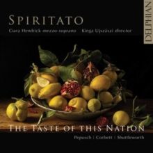 Pepusch/Corbett/Shuttleworth: The Taste of This Nation (CD / Album)