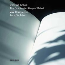 Cyrillus Kreek: The Suspended Harp of Babel (CD / Album)