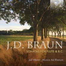 J.D. Braun: Sonatas for Flute &amp; B.c. (CD / Box Set)