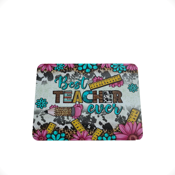 Best Teacher Ever - Mouse Pad