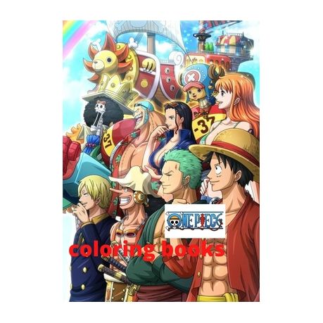 One Piece Coloring Book The Crayola One Piece Coloring Books For Adults And Kids Buy Online In South Africa Takealot Com