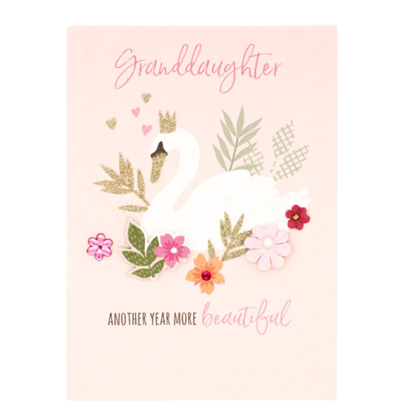 Birthday Card - "Granddaughter, another year more beautiful