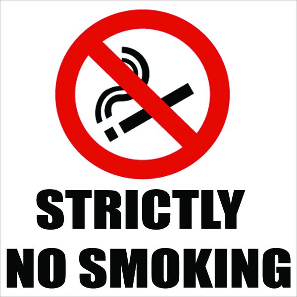 Strictly No Smoking Sign-29x29cm