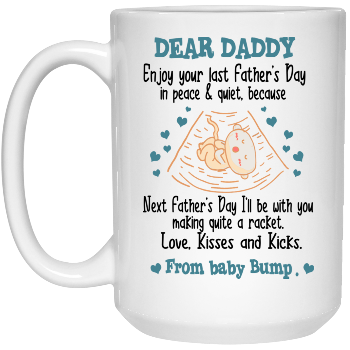 Dear Daddy Next Father's Day I Will Be With You Birthday Christmas Gift ...