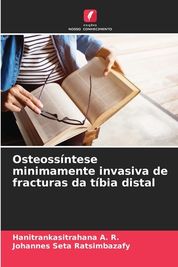 Osteoss Ntese Minimamente Invasiva De Fracturas Da T Bia Distal Shop Today Get It Tomorrow