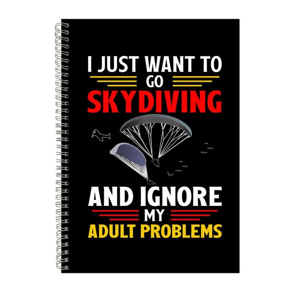 Want To Go Skydiving Notebook Skydiving Gift Idea A4 Notepad 148