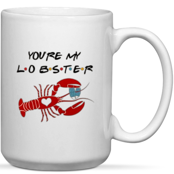 You're My Lobster Valentine Anniversary Gift Mug