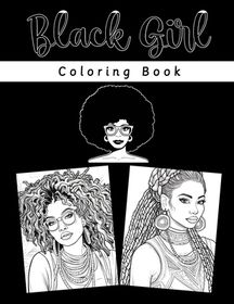 Black Girl Coloring Book: Cute African American Black Woman with ...