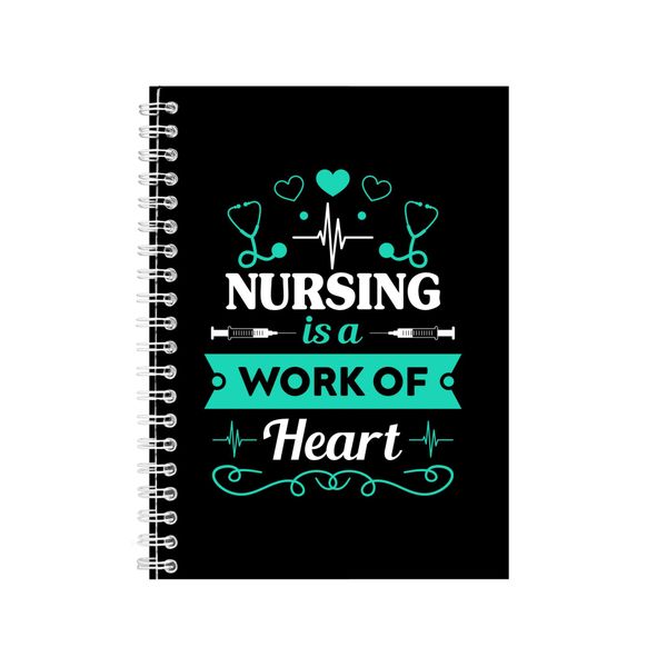Nursing Is A Work Of Heart Notebook Nurse Gift Idea A4 Notepad 147