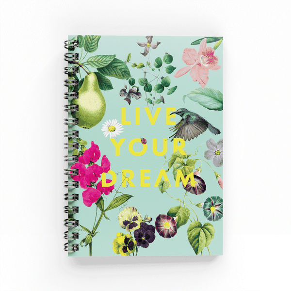 Live Your Dream Notebook