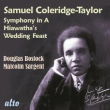 Samuel Coleridge-Taylor: Symphony in A/Hiawatha's Wedding Feast (CD / Album)