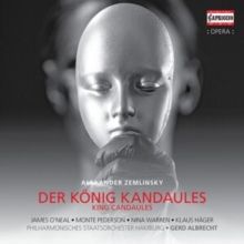 Alexander Zemlinsky: Der König Kandaules (CD / Album)