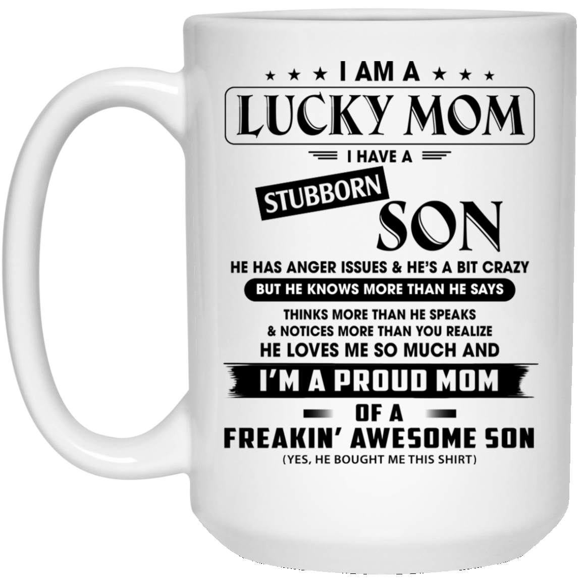 Im A Lucky Mom Birthday Christmas Mothers Day T Mug Shop Today Get It Tomorrow