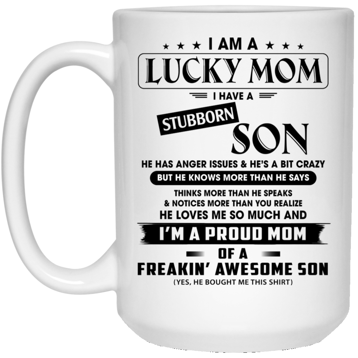 I m A Lucky Mom Birthday Christmas Mother s Day Gift Mug Shop Today 