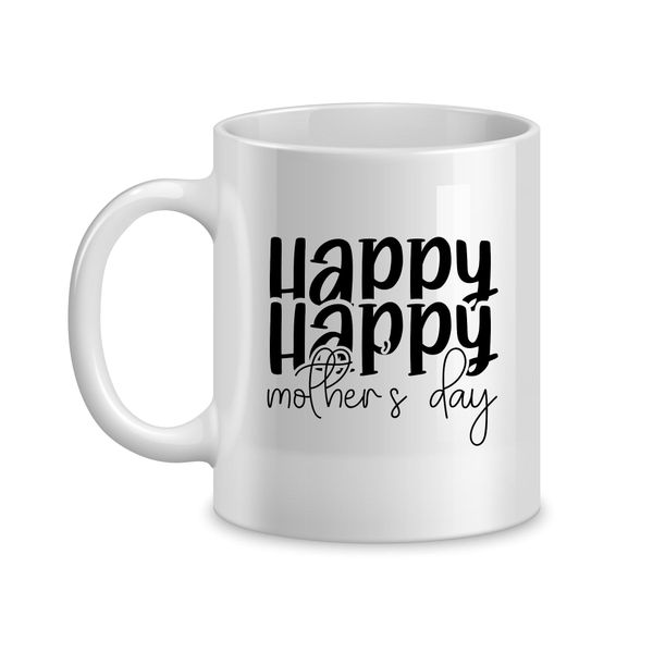Happy Happy Coffee Mugs for Mothers Trendy Mom Sayings Graphic Present 059