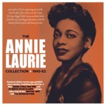 The Annie Laurie Collection 1945-62 (CD / Album)