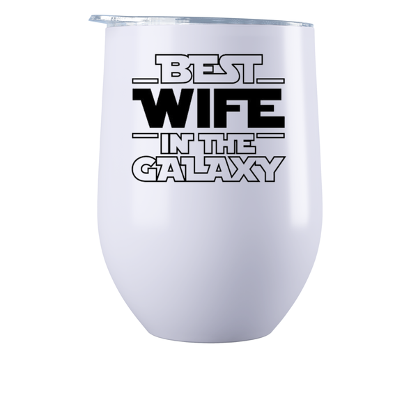 Best Wife - Stainless Steel Double Wall Coffee Or Wine Tumbler